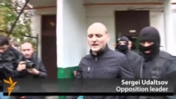 Russian Opposition Leader Sergei Udaltsov Detained Russian Opposition Leader Sergei Udaltsov Detained