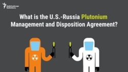 What Is The U.S.-Russia Plutonium Management And Disposition Agreement? What Is The U.S.-Russia Plutonium Management And Disposition Agreement?