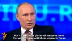 Putin Says Crimea Annexation Partly Response To NATO Enlargement Putin Says Crimea Annexation Partly Response To NATO Enlargement